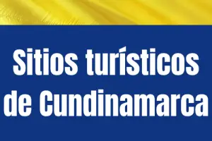 Sitios turísticos de Cundinamarca