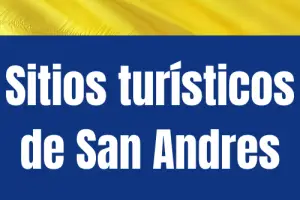 Sitios turísticos de San Andrés
